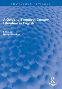 Cover image for A Guide to Twentieth Century Literature in English