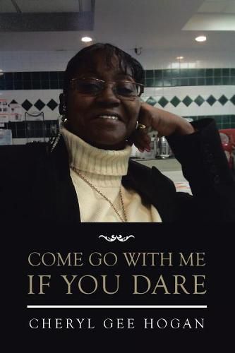 Cover image for Come Go with Me if You Dare