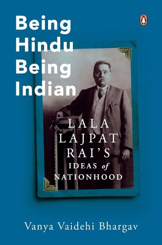 Cover image for Being Hindu, Being Indian