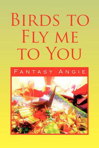Cover image for Birds to Fly Me to You
