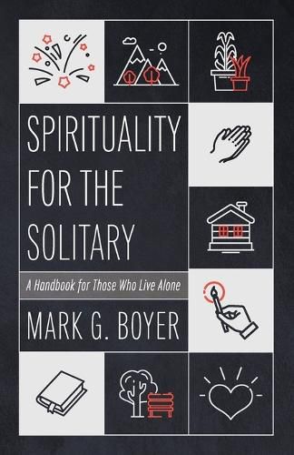 Spirituality for the Solitary