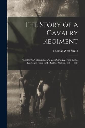 The Story of a Cavalry Regiment