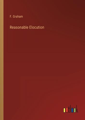 Cover image for Reasonable Elocution