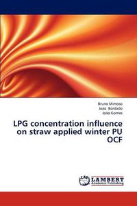 Cover image for LPG concentration influence on straw applied winter PU OCF