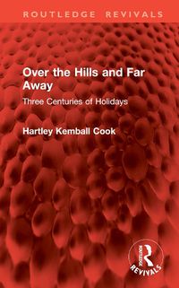 Cover image for Over the Hills and Far Away