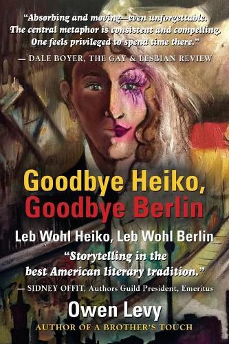 Cover image for Goodbye Heiko, Goodbye Berlin (Leb Wohl Heiko, Leb Wohl Berlin)