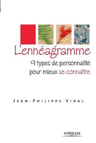 Cover image for L'enneagramme: 9 types de personnalite pour mieux se connaitre