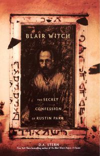 Cover image for Blair Witch: The Secret Confession of Rustin Parr