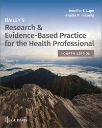 Cover image for Bailey's Research & Evidence-Based Practice for the Health Professional