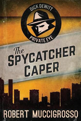 Cover image for The Spycatcher Caper