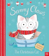 Cover image for Sammy Claws the Christmas Cat