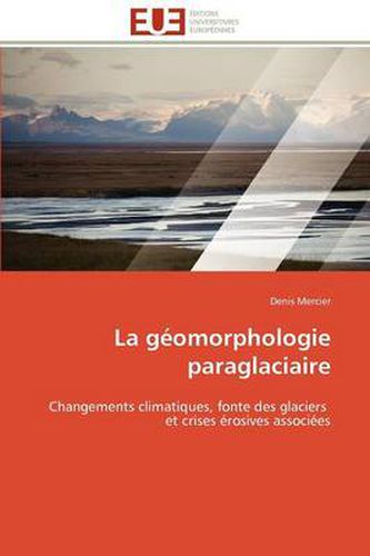 Cover image for La G Omorphologie Paraglaciaire