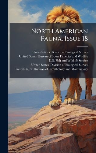 Cover image for North American Fauna, Issue 18