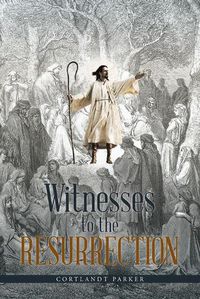 Cover image for Witnesses to the Resurrection