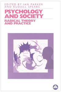 Cover image for Psychology and Society: Radical Theory and Practice