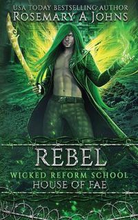 Cover image for Rebel: House of Fae