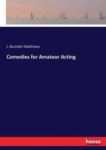 Cover image for Comedies for Amateur Acting