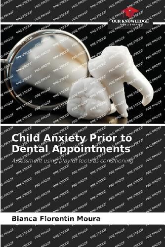 Cover image for Child Anxiety Prior to Dental Appointments
