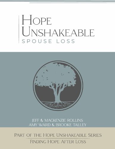 Hope Unshakeable Spouse Loss