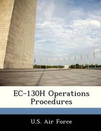 Cover image for EC-130h Operations Procedures