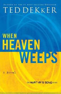 Cover image for When Heaven Weeps