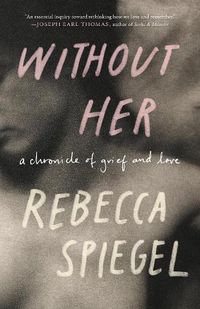 Cover image for Without Her