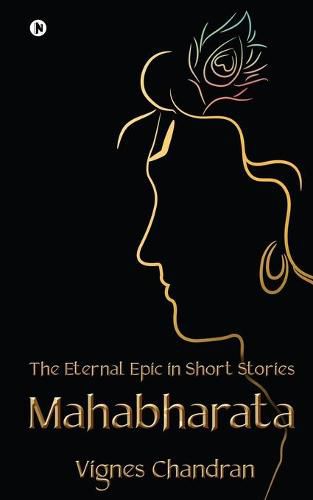 Cover image for Mahabharata: The Eternal Epic in Short Stories