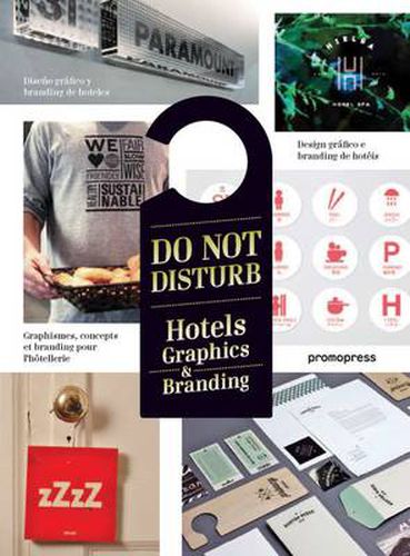 Cover image for Do Not Disturb: Hotel Graphics & Branding