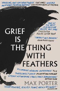 Cover image for Grief Is the Thing with Feathers