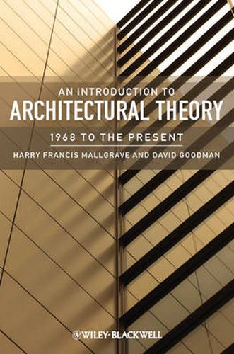 Cover image for An Introduction to Architectural Theory - 1968 to the Present