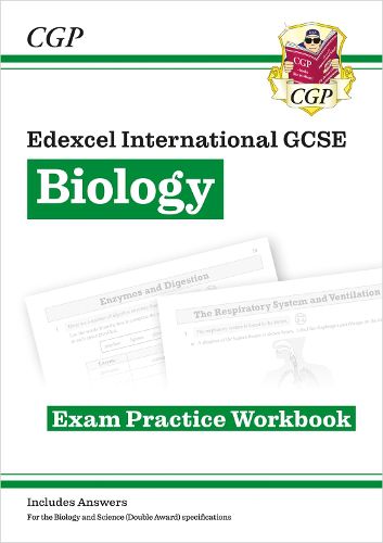 Grade 9-1 Edexcel International GCSE Biology: Exam Practice Workbook (includes Answers)