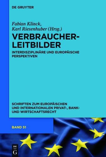 Cover image for Verbraucherleitbilder: Interdisziplinare Und Europaische Perspektiven