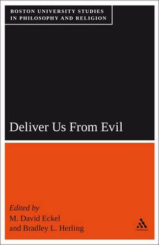 Cover image for Deliver Us From Evil: Boston University Studies in Philosophy and Religion