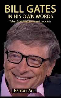 Cover image for Bill Gates - In His Own Words