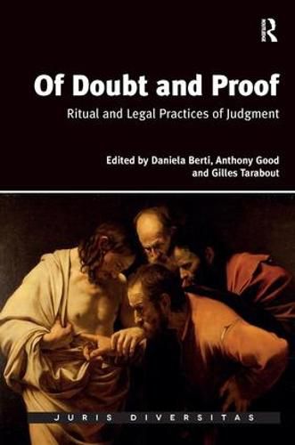 Cover image for Of Doubt and Proof: Ritual and Legal Practices of Judgment