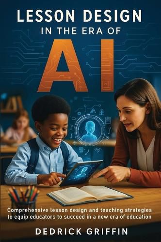 Cover image for Lesson Design in the Era of Artificial Intelligence