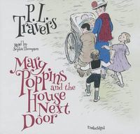 Cover image for Mary Poppins and the House Next Door