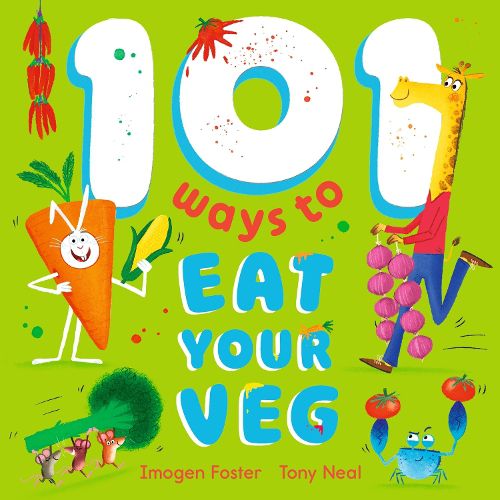 Cover image for 101 Ways to Eat Your Veg
