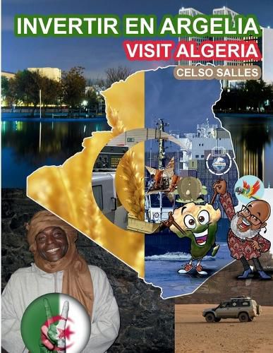 Cover image for INVERTIR EN ARGELIA - Visit Algeria - Celso Salles