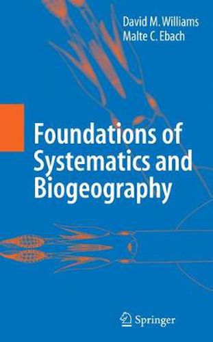 Cover image for Foundations of Systematics and Biogeography