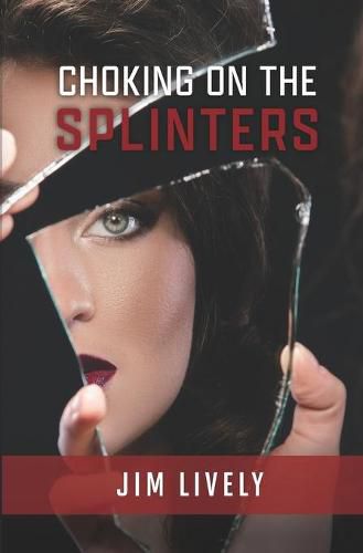 Cover image for Choking on the Splinters