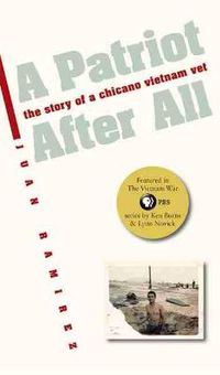 Cover image for Patriot After All: The Story of a Chicano Vietnam Vet