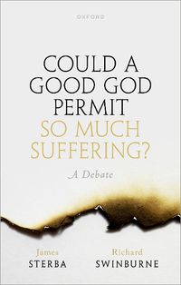 Cover image for Could a Good God Permit So Much Suffering?