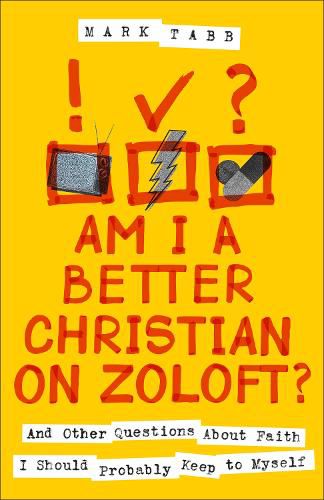 Cover image for Am I a Better Christian on Zoloft?