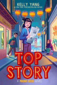 Cover image for Top Story (Front Desk #5)