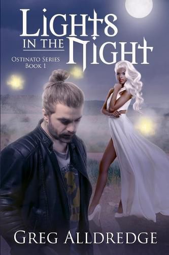 Cover image for Lights in the Night: The Ostinato Series Book One