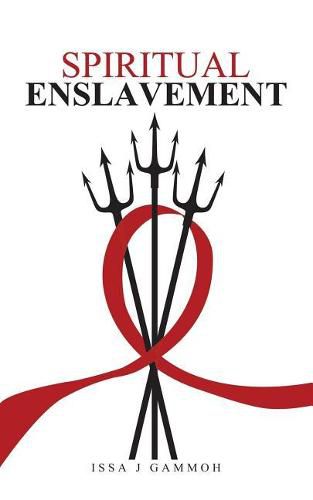 Cover image for Spiritual Enslavement