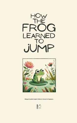 Cover image for How the Frog Learned to Jump