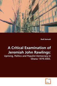 Cover image for A Critical Examination of Jeremiah John Rawlings