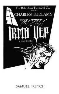 Cover image for The Mystery of Irma Vep - A Penny Dreadful